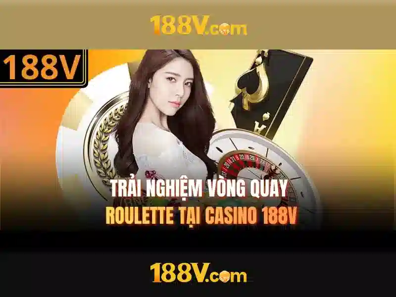 Lịch sử ngắn gọn và nguồn gốc của 188v