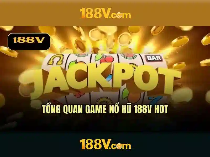 Khám phá 188V: nguồn gốc, ứng dụng và an toàn